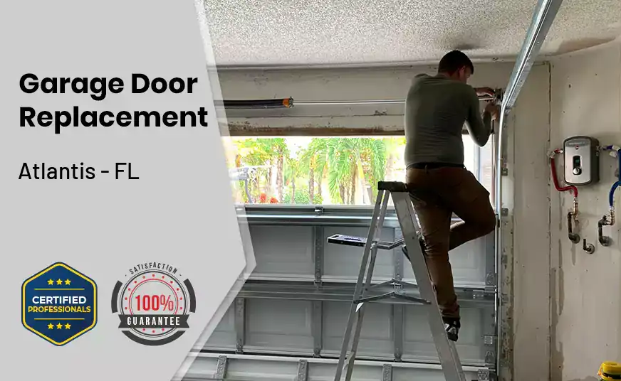 Garage Door Replacement Atlantis - FL