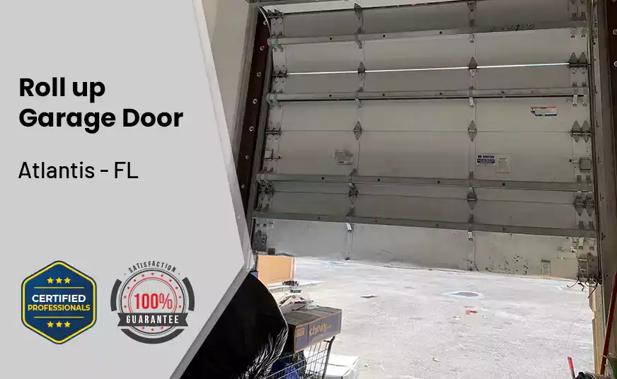 Roll up Garage Door Atlantis - FL