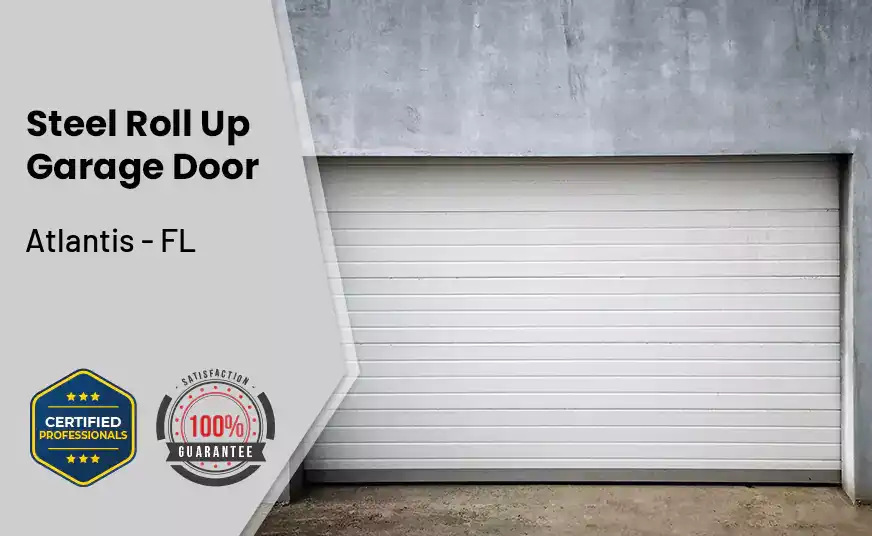 steel roll up garage door Atlantis - FL